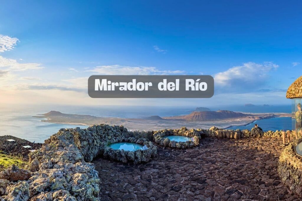 ¿Cómo acceder al Mirador del Río?